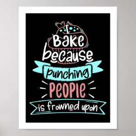 Het bakken Funny Cooking Gift Poster