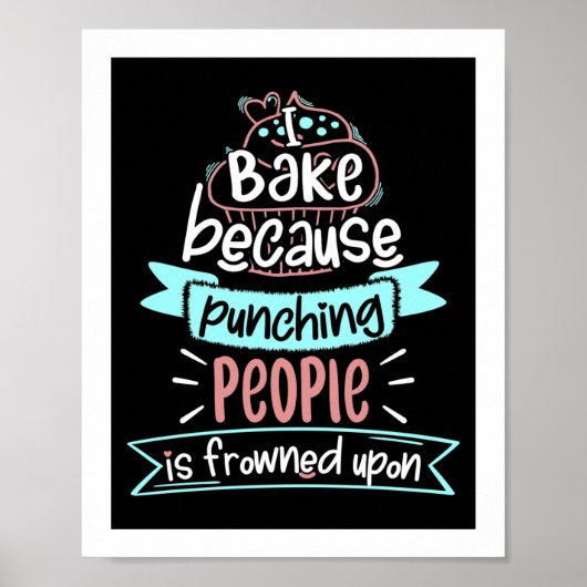 Het bakken Funny Cooking Gift Poster (Voorkant)