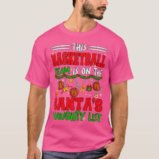 Het basketbalteam staat op de Santa's Santa's Naug T-shirt