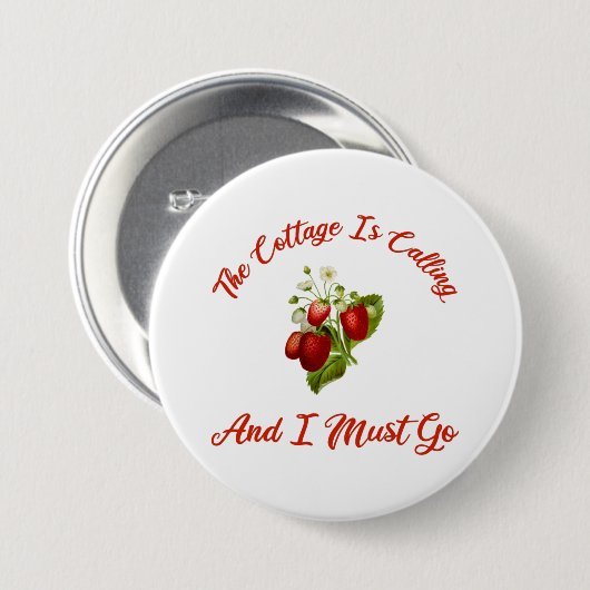 Het beeld roept en ik moet gaan. ronde button 7,6 cm (Voorkant /achterkant)