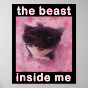Het Beest In Me Funny Cat Meme Sarcastisch InApp Poster