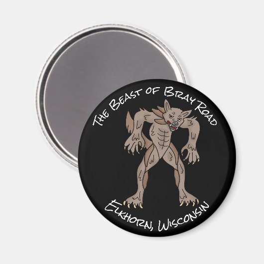 Het Beest van Bray Road Wisconsin | Weerwolf Magneet (Voorkant / Achterkant)