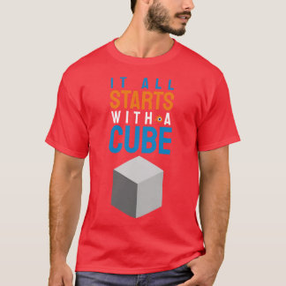 Het begint allemaal met een kubus 3d kunstenaar on t-shirt