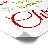 Het begint een beetje te lijken op kerstPoster Poster (Hoek)