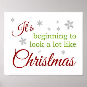 Het begint een beetje te lijken op kerstPoster Poster