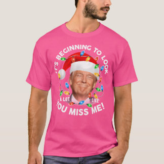 Het begint een hoop te lijken alsof jij me Trump m T-shirt
