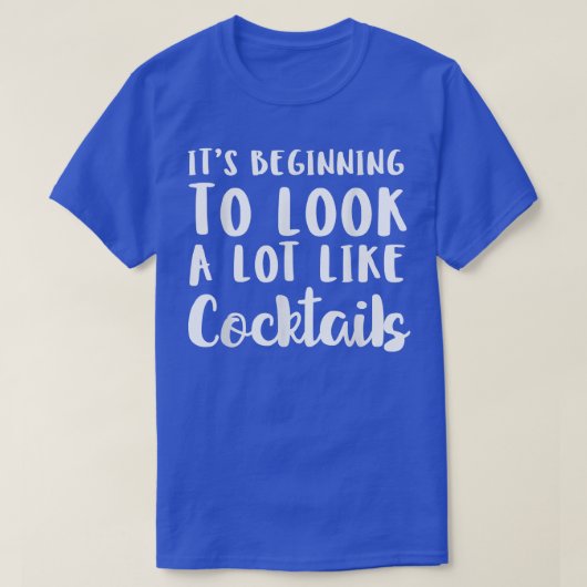 Het begint een hoop te lijken op Cocktails Christm T-shirt (Design voorkant)