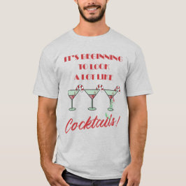 Het begint een hoop te lijken op Cocktails T-Shir. T-shirt