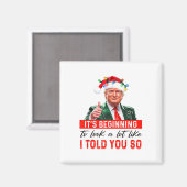 Het begint een hoop te lijken zoals ik je zo verte magneet (Voorkant / Achterkant)