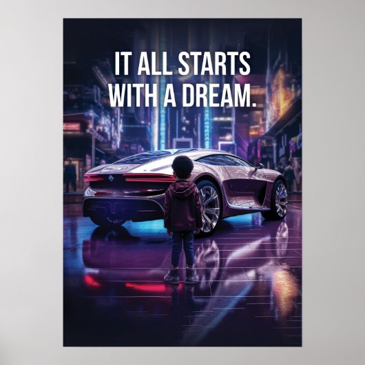 Het begint met een droom, Supercar Hustle Motivati Poster (Voorkant)