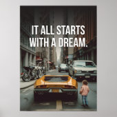 Het begint met een droom, Supercar Hustle Motivati Poster (Voorkant)