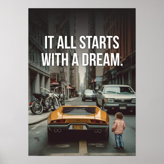 Het begint met een droom, Supercar Hustle Motivati Poster (Voorkant)