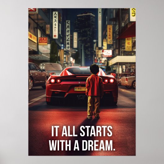 Het begint met een droom, Supercar Hustle Motivati Poster (Voorkant)