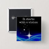 Het begint met een gezichtsopname vierkante button 5,1 cm (Voorkant /achterkant)