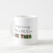 Het begint veel op fuk*k te lijken koffiemok (Voorkant links)