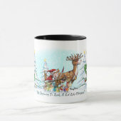 "Het begint veel op Kerstmis te lijken!" Mok (Midden)