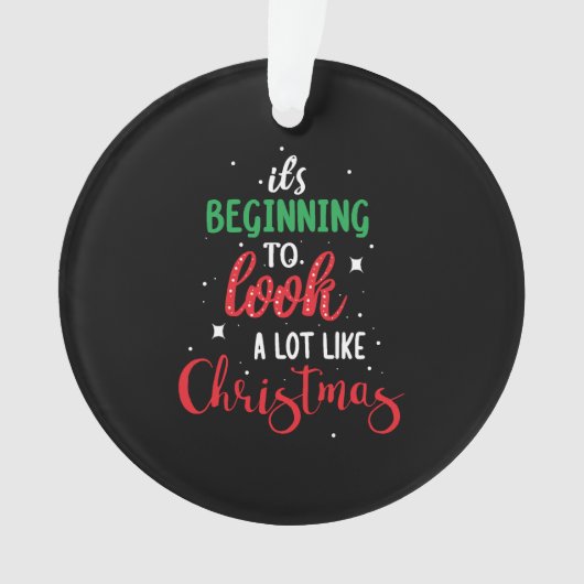 Het begint veel te lijken op Kerstmis. Ornament (voorkant)