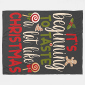 Het begint veel te smaken als Kerstmis Fleece Deken (Voorkant (Horizontaal))