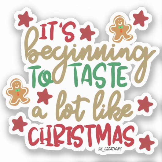 Het begint veel te smaken als Kerstmis Sticker (Voorkant)