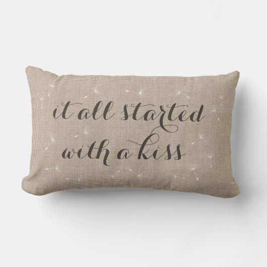 Het begon allemaal met een Kiss Pillow - burlap Kussen (Voorkant)