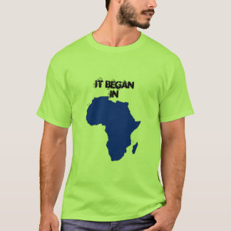 HET BEGON IN Afrika T-shirt