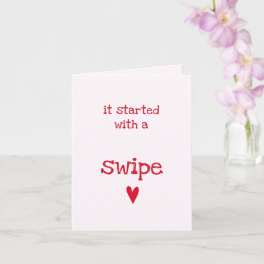 Het begon met een Swipe - Grappig Jubileum Citaat Kaart (Orchidee)