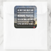 Het belang van de gebeden van morgen vierkante sticker (Tas)