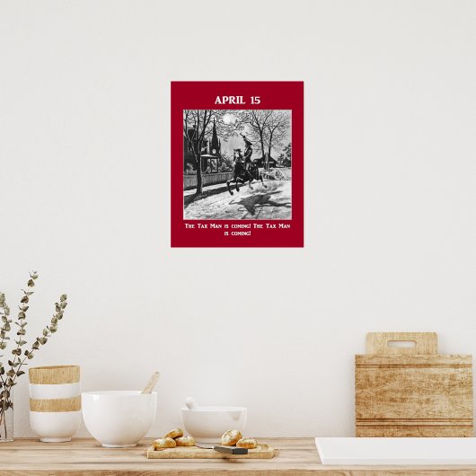 Het belastingMan komt eraan! Poster (Keuken)