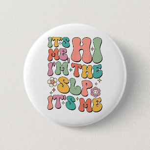 Het Ben Ik Hi I’m De Slp Spraakpathologie Waarderi Ronde Button 5,7 Cm