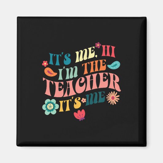 Het Ben Ik Hoi Ik Ben De Leraar Die Schoolgeeft Le Magneet (Voorkant)