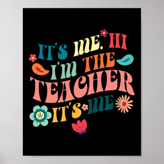 Het Ben Ik Hoi Ik Ben De Leraar Die Schoolgeeft Le Poster (Voorkant)