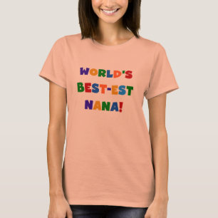Het best-est-Beste Nana Bright Colors T-shirts van