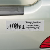 "Het beste aan de toekomst is dat het komt Bumpersticker (Op auto)