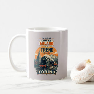 Het Beste Aan Milaan Is De Trein Naar Turijn Koffiemok