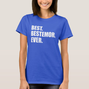 Het beste. Bestemor. Ooit. (OP DARK) T-shirt
