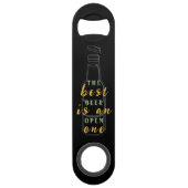 Het beste bier is een open One gepersonaliseerde b Speed Flessenopener (Voorkant)