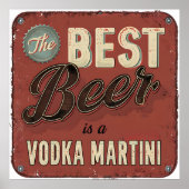 Het beste bier is een wodka martini - retro bar poster (Voorkant)