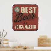 Het beste bier is een wodka martini - retro bar poster (Keuken)