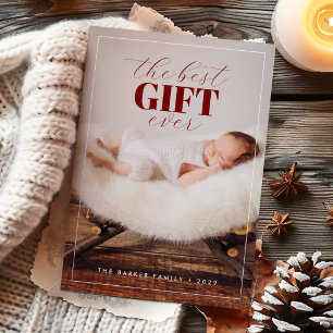 Het beste cadeau ooit Nieuwe Baby Kerstfoto Feestdagenkaart