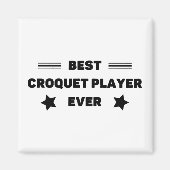 Het beste. Croquet speler. Ooit. Magneet (Voorkant)