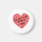 Het beste deel van mijn romantische tekst in een r magneet (Voorkant)