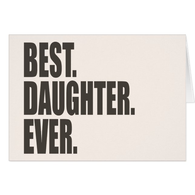 Het beste. Dochter. Ooit. (Voorkant Horizontaal)