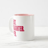 Het beste. Dochter. Ooit. (roze) Tweekleurige Koffiemok (Voorkant links)