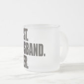 Het beste. Echtgenoot. Ooit. Matglas Koffiemok (Voorkant rechts)