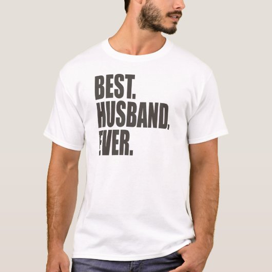 Het beste. Echtgenoot. Ooit. T-shirt (Voorkant)