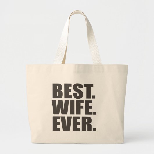 Het beste. Echtgenote. Ooit. Grote Tote Bag (Voorkant)