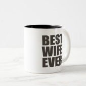 Het beste. Echtgenote. Ooit. Tweekleurige Koffiemok (Voorkant rechts)