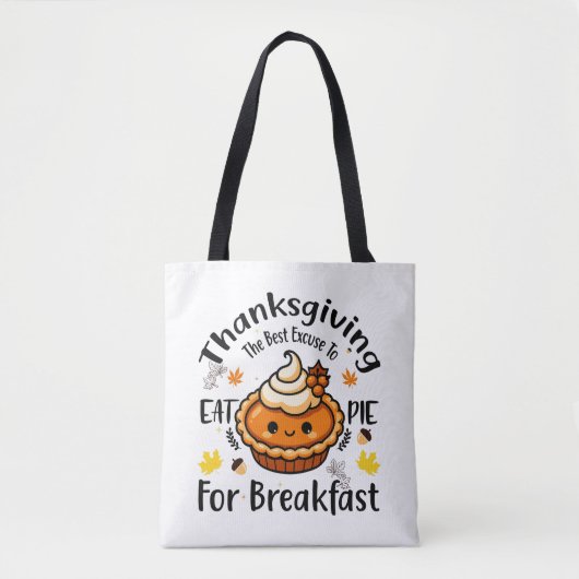 Het beste excuus om taart te eten als ontbijt tote bag (Voorkant)