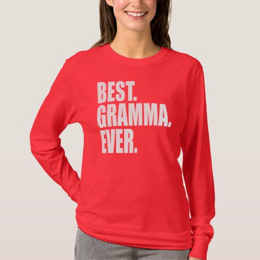 Het beste. Gramma. Ooit. (roze) T-shirt (Voorkant)