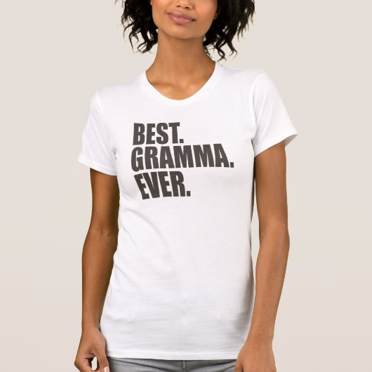 Het beste. Gramma. Ooit. T-shirt (Voorkant)